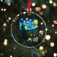 Let It Gogh Funny Vincent Van Gogh Crystal Glass Ornament Starry Night Design Art Lover