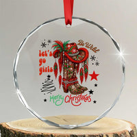 Let Us Go Girls Crystal Glass Ornament Christmas Cowgirl Boots - Wonder Print Shop