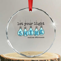 Let Your Light Shine Autism Awareness Crystal Glass Ornament Light Bulb Autism Acceptance