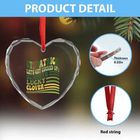 Lets Get Lucked Up Heart Crystal Glass Ornament Funny St Patricks Day