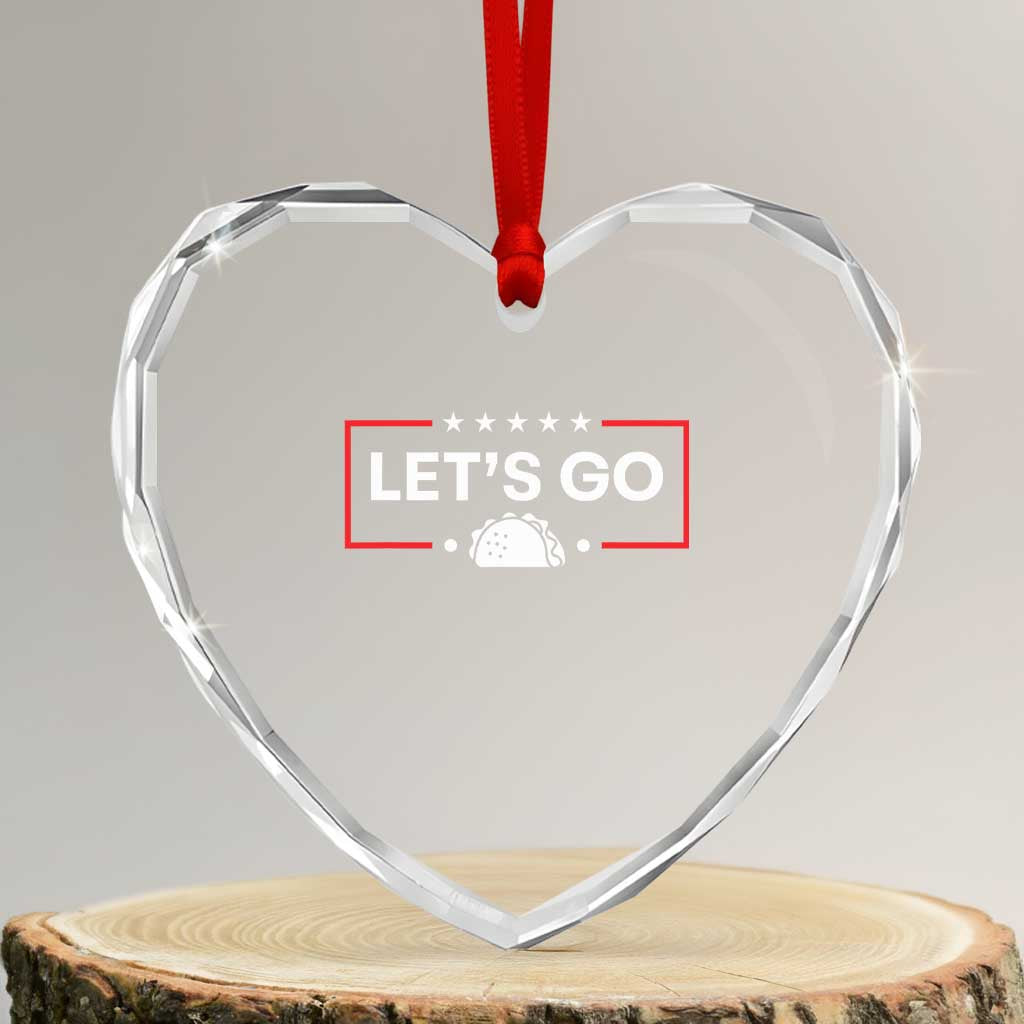 Let's Go Taco Heart Crystal Glass Ornament Tacos for President Political Satire - Wonder Print Shop