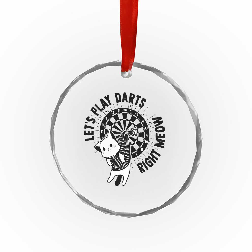 Lets Play Darts Right Meow Crystal Glass Ornament Cute Cat Dart Player Pub Game Gift - Wonder Print Shop