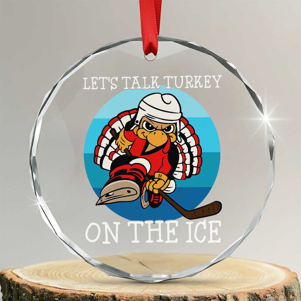 Lets Talk Turkey On The Ice Crystal Glass Ornament Retro Ocean Blue Ice Hockey Gift - Wonder Print Shop