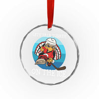 Lets Talk Turkey On The Ice Crystal Glass Ornament Retro Ocean Blue Ice Hockey Gift - Wonder Print Shop