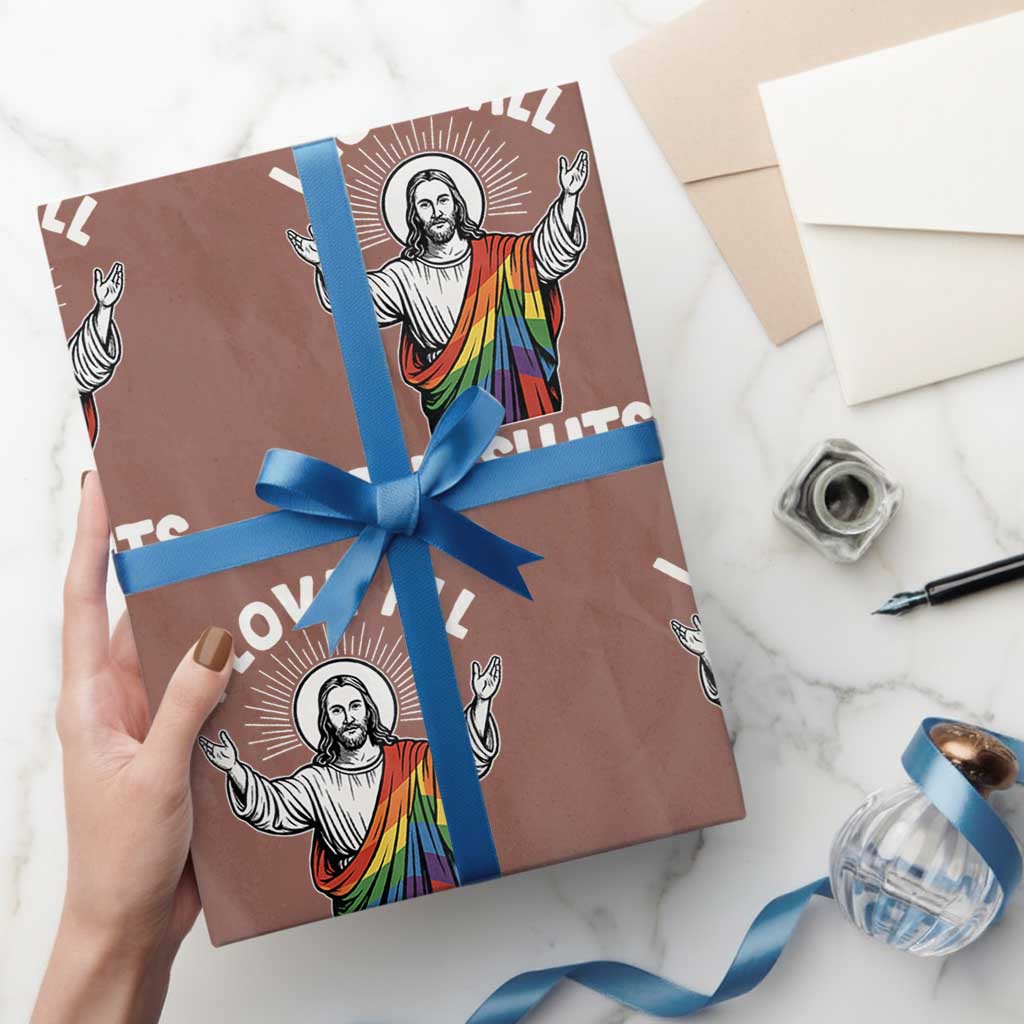 LGBTQ Jesus Wrapping Paper Roll I Love All The Sluts
