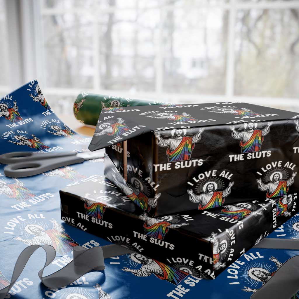 LGBTQ Jesus Wrapping Paper Roll I Love All The Sluts