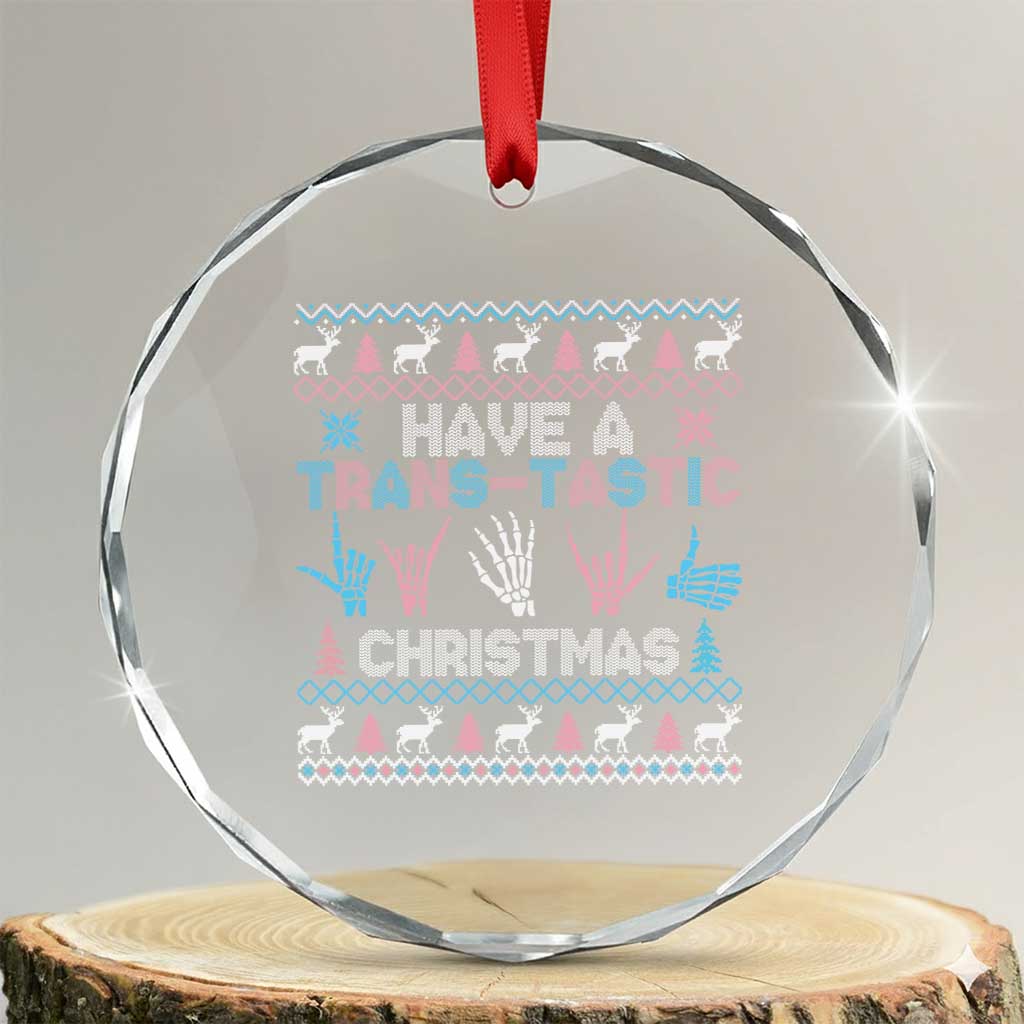 LGBTQ Trans Pride Crystal Glass Ornament Have A Trans Tastic Ugly Christmas Gift - Wonder Print Shop