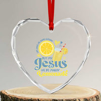 Life Gave Me Some Lemons But My Jesus He Be Makin Lemonade Heart Crystal Glass Ornament