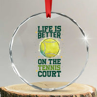 Life Is Better On The Court Crystal Glass Ornament Tennis Lover Gift - Wonder Print Shop
