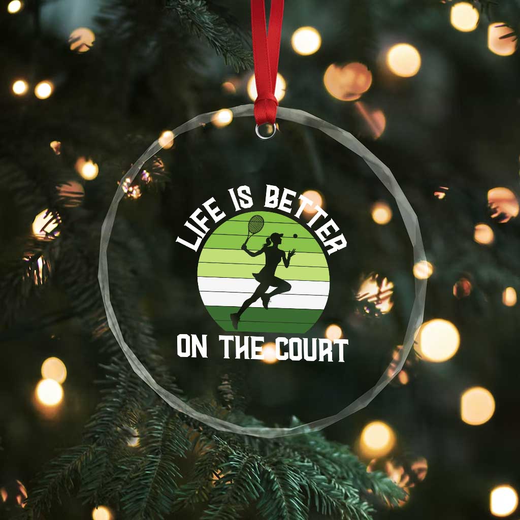 Life Is Better On The Court Crystal Glass Ornament Vintage Retro Tennis Girl Gift - Wonder Print Shop