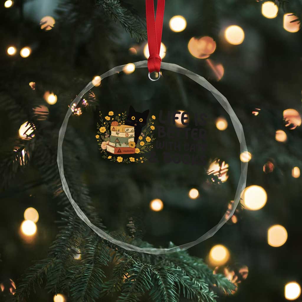 Life Is Better With Cats And Books Crystal Glass Ornament Funny Black Cat Book Lover - Wonder Print Shop