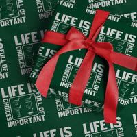 Life Is Full Of Important Choices Wrapping Paper Roll Golf Lover Gift - Wonder Print Shop