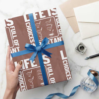 Life Is Full Of Important Choices Wrapping Paper Roll Golf Lover Gift - Wonder Print Shop