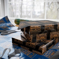 Lightly Melanated Hella Black Wrapping Paper Roll Melanin African Pride Black History