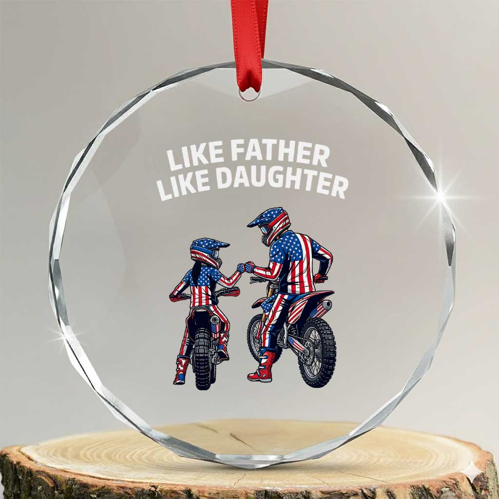 Like Father Daughter Dirt Bike Crystal Glass Ornament Cute Matching Motocross Gift Father's Day