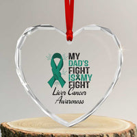 Liver Cancer Support Warrior Gift Heart Crystal Glass Ornament My Dad Fight My Fight