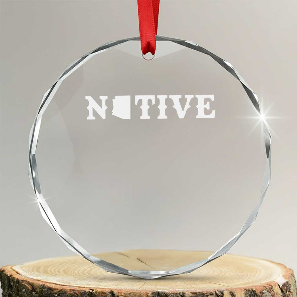 Local Arizona Native Crystal Glass Ornament AZ State Map Pride Gift