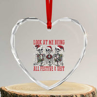 Look At Me Being All Festive And Shit Christmas Heart Crystal Glass Ornament Funny Holiday Xmas Skeleton - Wonder Print Shop
