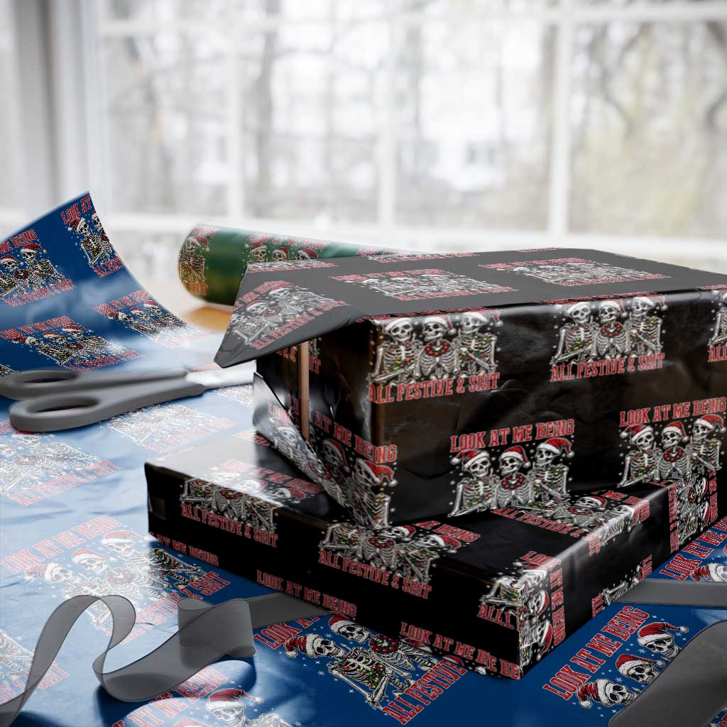 Look At Me Being All Festive And Shit Christmas Wrapping Paper Roll Funny Holiday Xmas Skeleton - Wonder Print Shop
