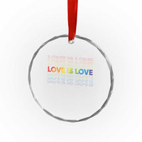 Love Is Love Rainbow Typography Crystal Glass Ornament LGBTQ Support Gift