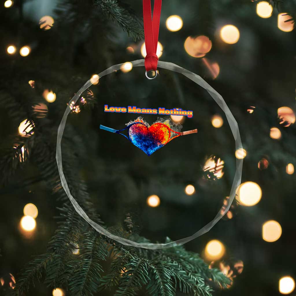 Love Means Nothing Crystal Glass Ornament Valentines Day Gift - Wonder Print Shop