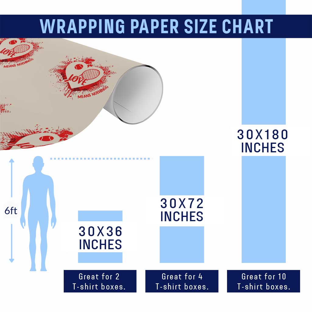 Love Means Nothing To A Tennis Player Wrapping Paper Roll Valentines Day Gift - Wonder Print Shop