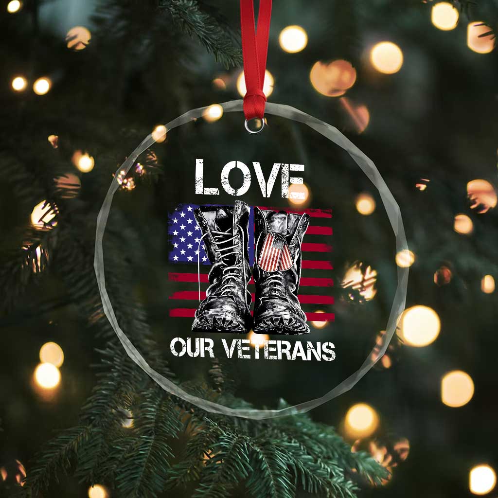 Love Our Veterans Crystal Glass Ornament American Flag Military Supportive Veterans Day - Wonder Print Shop