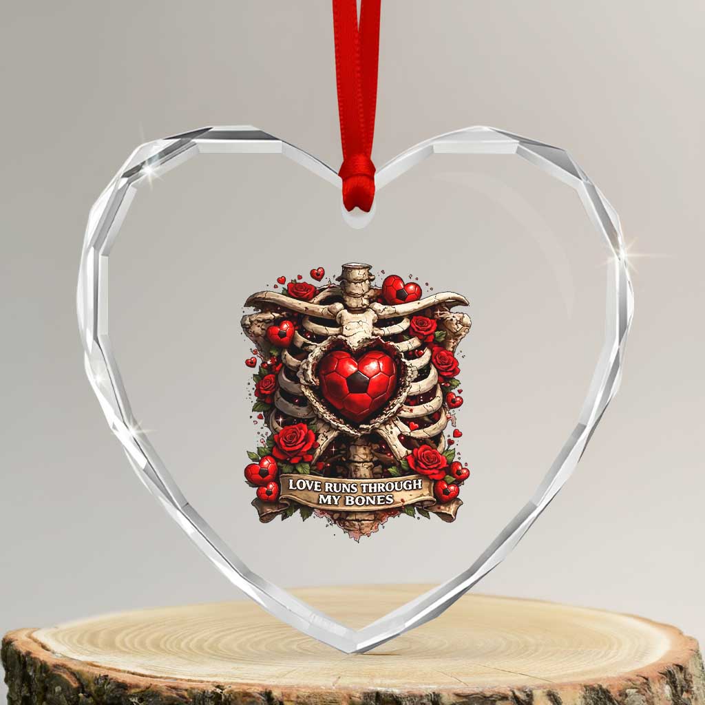 Love Runs Through My Bones Heart Crystal Glass Ornament Funny Skeleton Soccer Player Gift