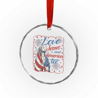 Loves Jesus and America Too Crystal Glass Ornament Patriotic Christian Jesus 4th of July