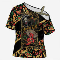 Mexico Cinco de Mayo Cross Shoulder Shirt Fiesta and then Siesta