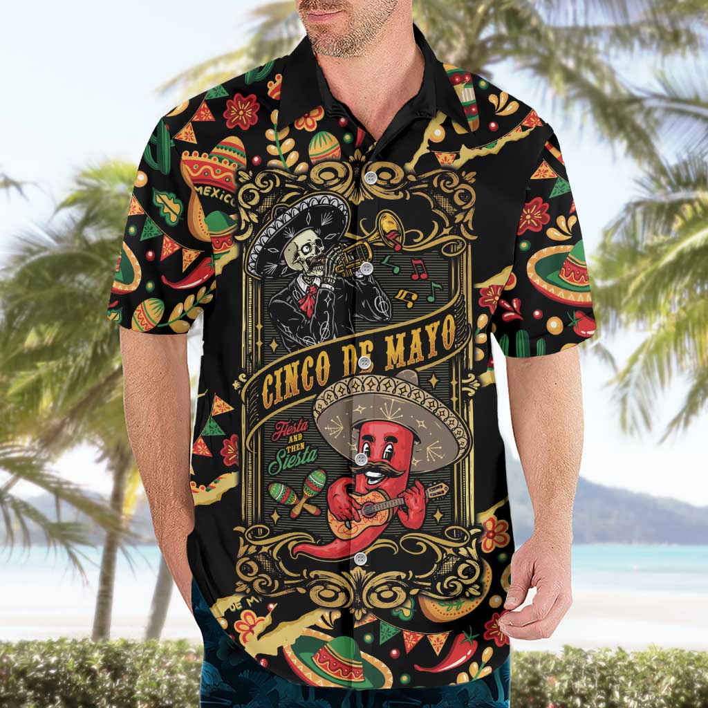 Mexico Cinco de Mayo Hawaiian Shirt Fiesta and then Siesta