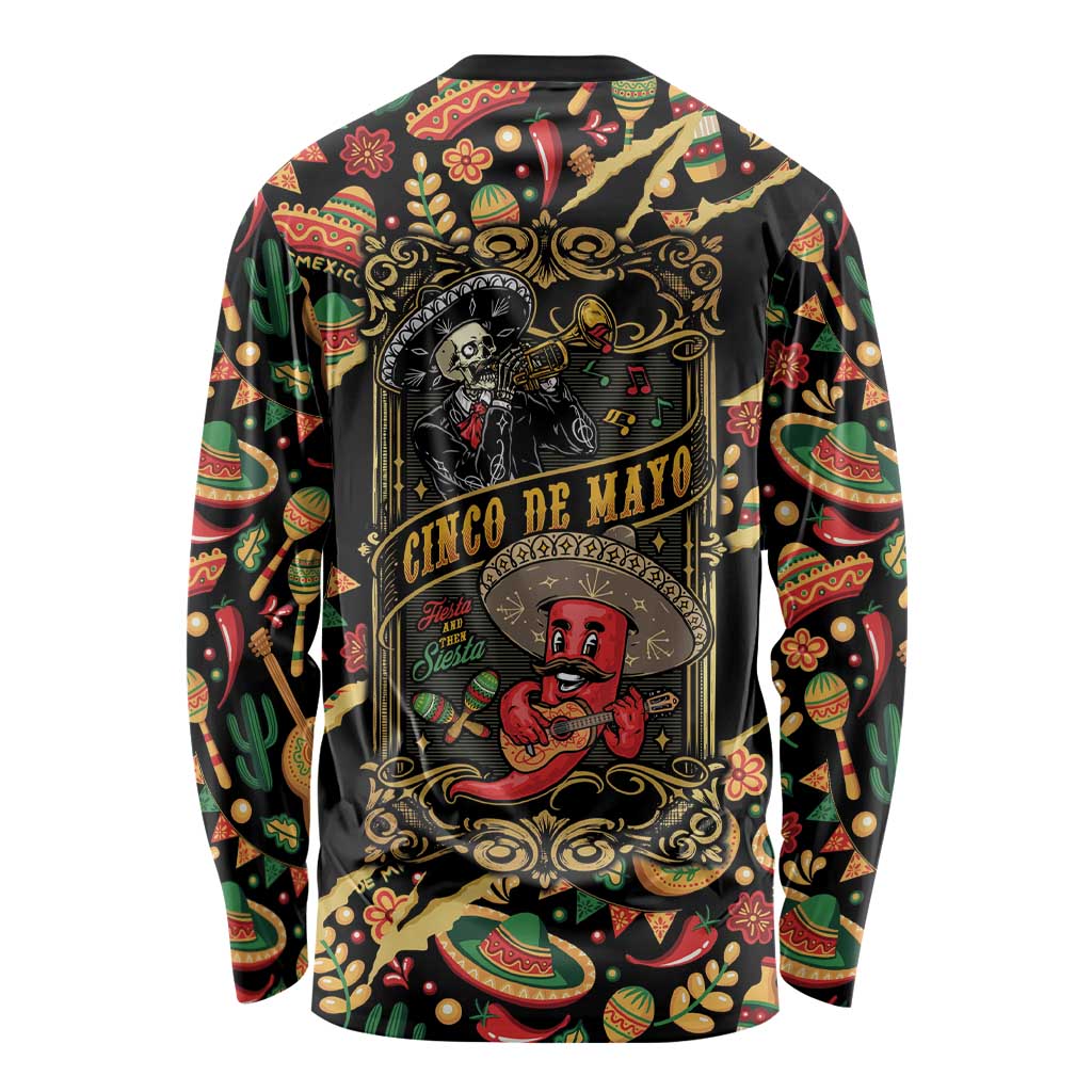 Mexico Cinco de Mayo Long Sleeve Shirt Fiesta and then Siesta