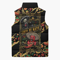 Mexico Cinco de Mayo Sleeveless Puffer Jacket Fiesta and then Siesta
