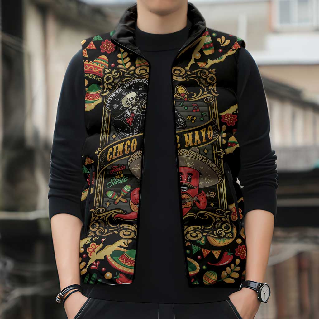 Mexico Cinco de Mayo Sleeveless Puffer Jacket Fiesta and then Siesta