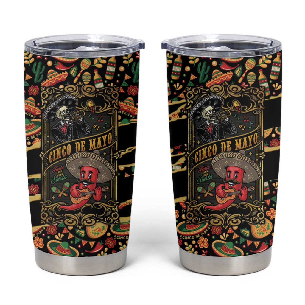 Mexico Cinco de Mayo Tumbler Cup Fiesta and then Siesta