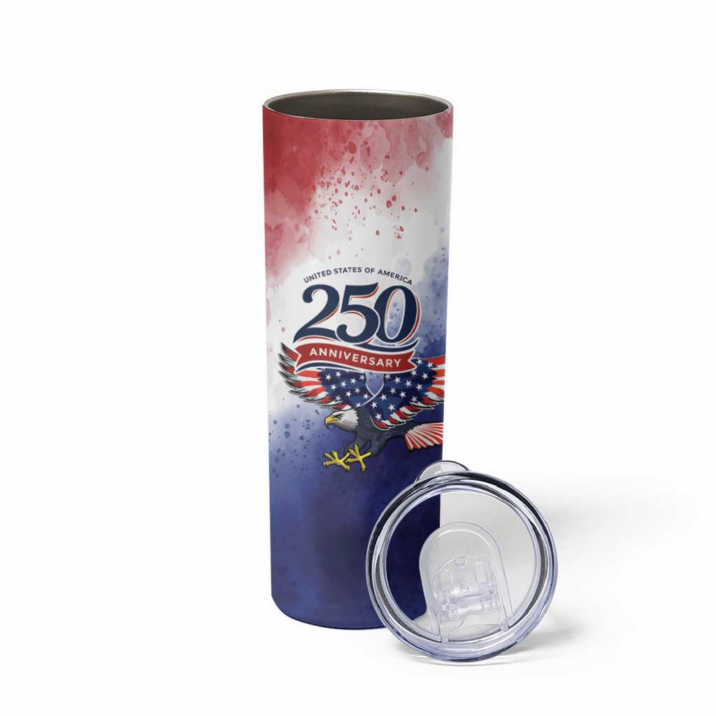 USA 250 Years of Freedom Skinny Tumbler American Patriotic