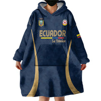 Custom Ecuador 2026 World Football Wearable Blanket Hoodie La Tri Go Champion