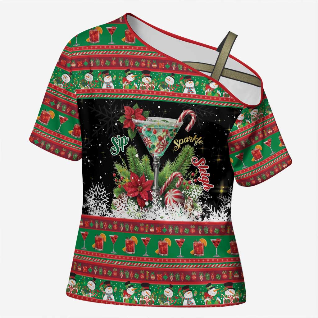 Sip Sparkle Sleigh Christmas Margarita Cross Shoulder Shirt Funny Christmas Spirit - Wonder Print Shop