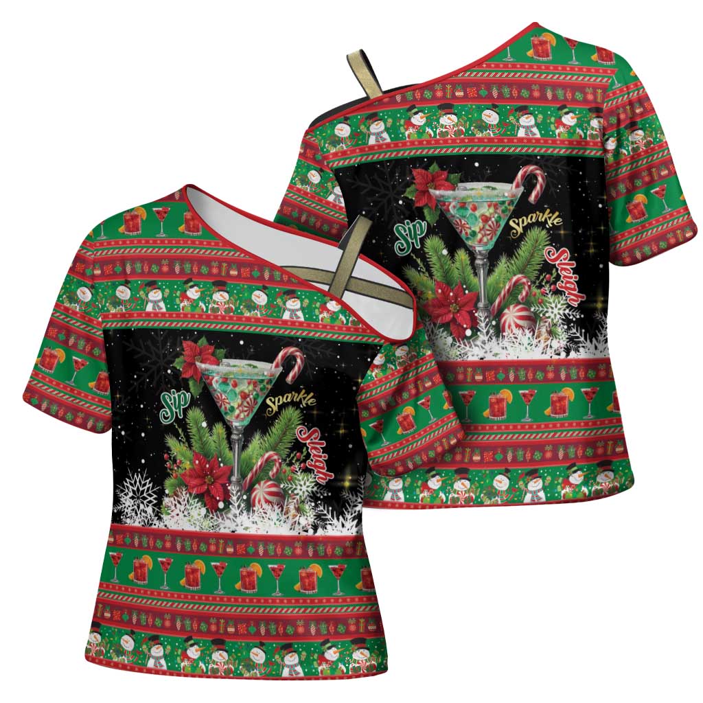 Sip Sparkle Sleigh Christmas Margarita Cross Shoulder Shirt Funny Christmas Spirit - Wonder Print Shop