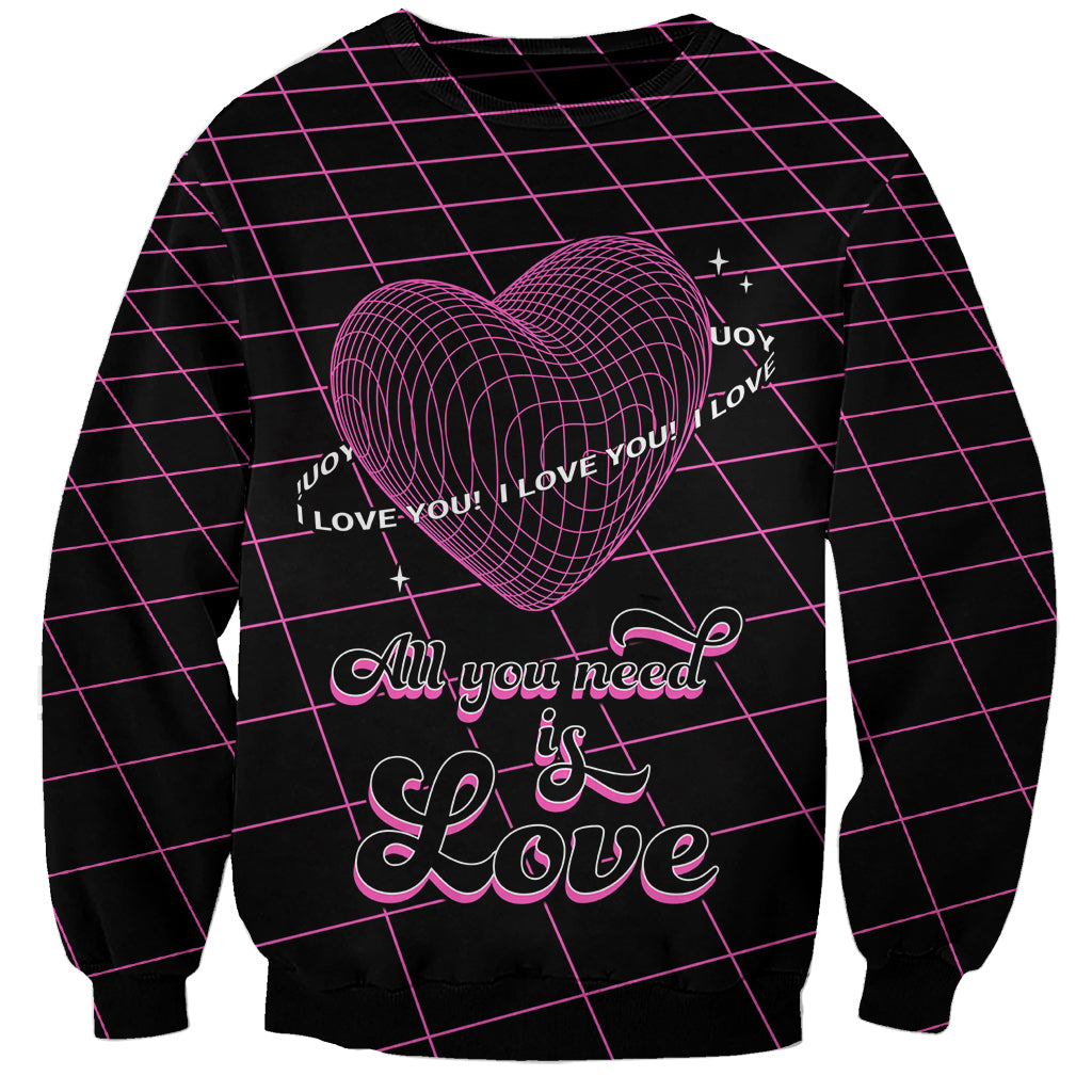 All You Need is Love Valentine Day Sweatshirt Geometry Wireframe Style - Wonder Print Shop