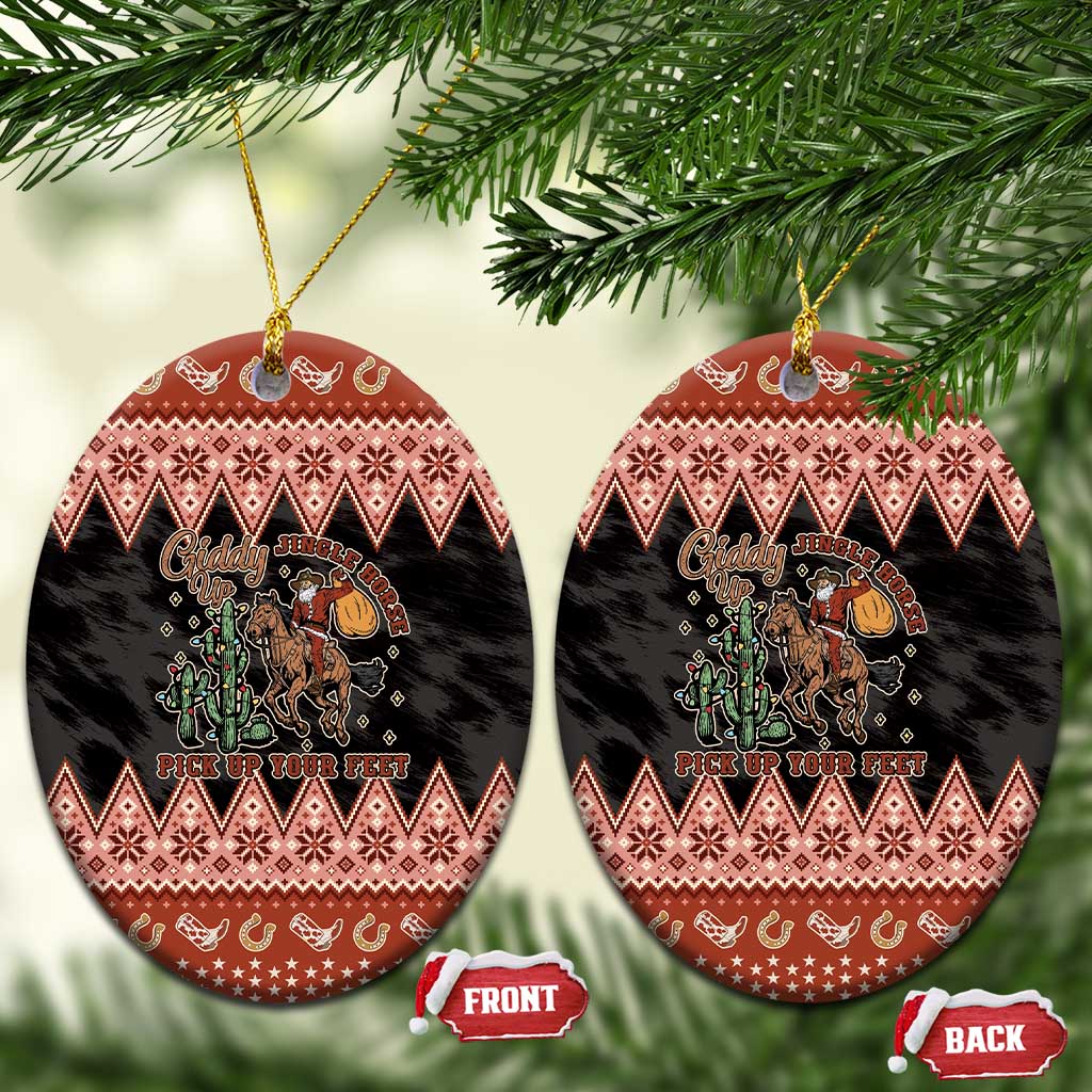 Howdy Christmas Cowboy Santa Ceramic Ornament Giddy Up Jingle Horse Pick Up Your Feet - Wonder Print Shop