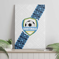Guatemala Football Canvas Wall Art La Azul y Blanco Come On