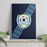 Guatemala Football Canvas Wall Art Vamos Los Chapines