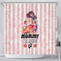 Happy Mother Day Shower Curtain Mommy Est 2024