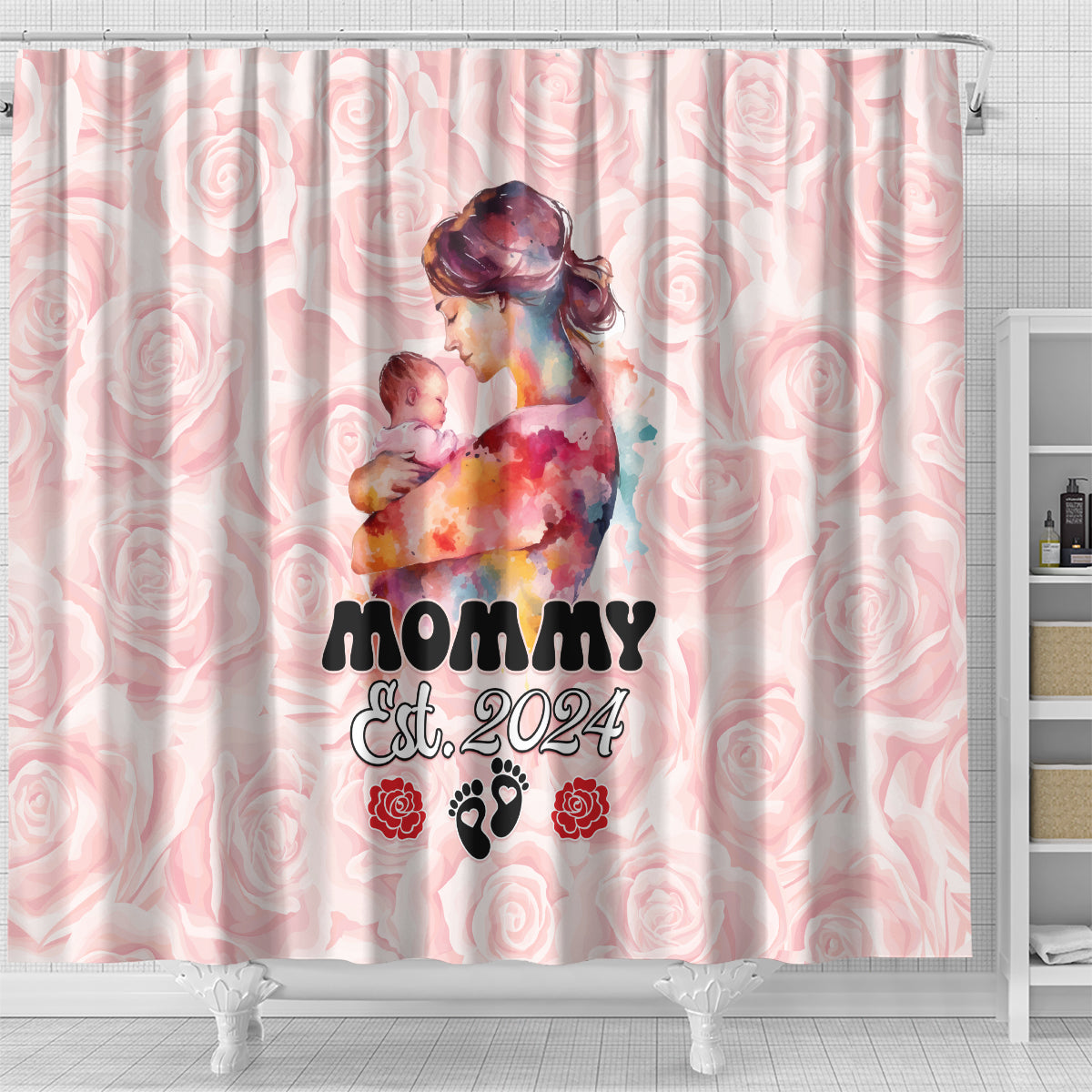 Happy Mother Day Shower Curtain Mommy Est 2024