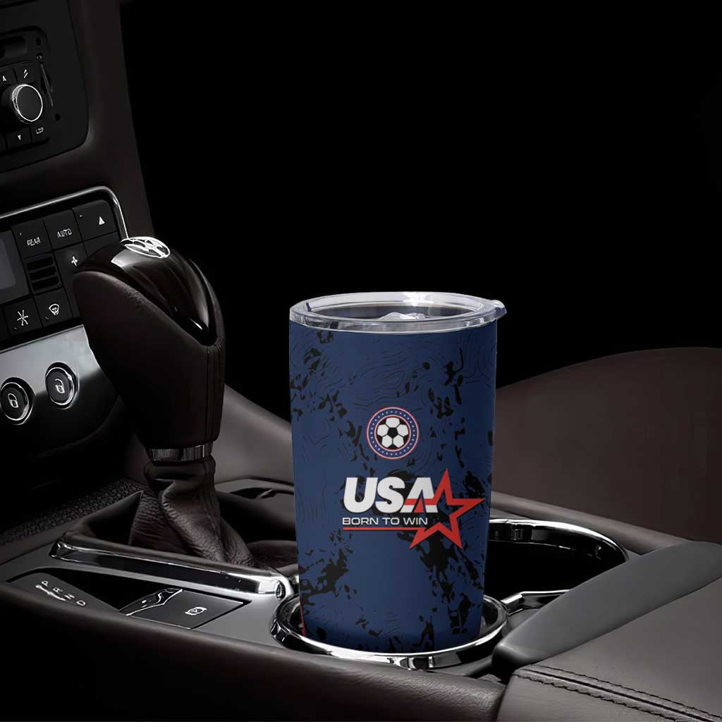 Custom USA Soccer Team Tumbler Cup Born To Win