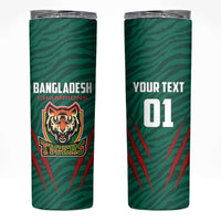 Custom Bangladesh Cricket Skinny Tumbler The Tigers Go Champions - Wonder Print Shop