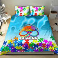 World Autism Awareness Day 2024 Bedding Set In A World Where You Can Be Anything Be Kind - Wonder Print Shop