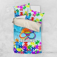 World Autism Awareness Day 2024 Bedding Set In A World Where You Can Be Anything Be Kind - Wonder Print Shop