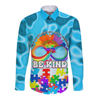 World Autism Awareness Day 2024 Long Sleeve Button Shirt In A World Where You Can Be Anything Be Kind - Wonder Print Shop